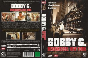 Bobby G. - Hexenkessel New York
