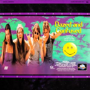 Dazed and Confused