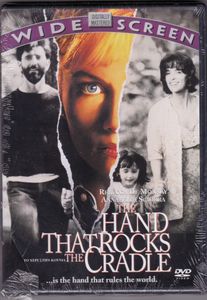 The Hand That Rocks the Cradle