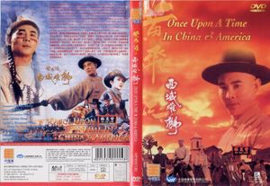Once Upon a Time in China & America 
