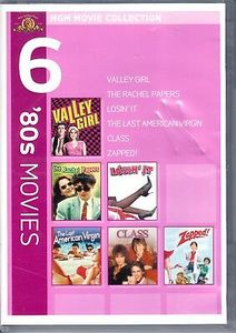 Valley Girl / The Rachel Papers / Losin' It / The Last American Virgin / Class / Zapped!