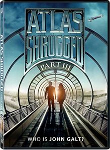 Atlas Shrugged Part III