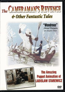 The Cameraman's Revenge & Other Fantastic Tales