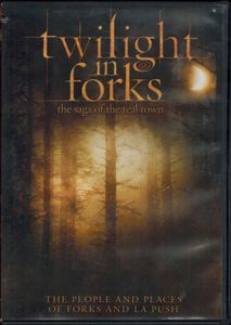 Twilight In Forks: The Saga Of The Real Town