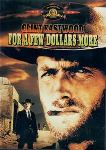 For A Few Dollars More