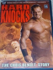 Hard Knocks: The Chris Benoit Story