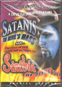 Satanis: The Devil's Mass / Sinthia: The Devil's Doll
