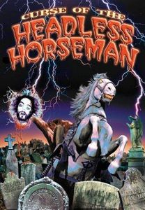 Curse Of The Headless Horseman