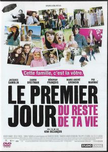 Le Premier Jour du reste de ta vie 
