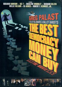 The Best Democracy Money Can Buy