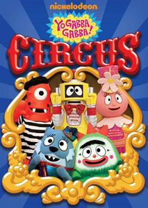 Yo Gabba Gabba! Circus