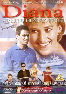 Diana: A Tribute To The People's Princess