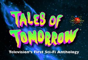 Tales Of Tomorrow