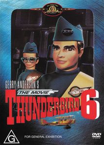 Gerry Anderson's Thunderbird 6 The Movie