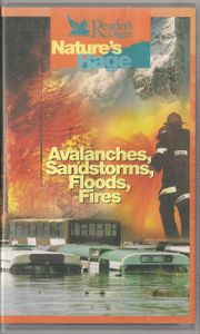 Avalanches, Sandstorms, Floods, Fires