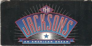 The Jacksons: An American Dream
