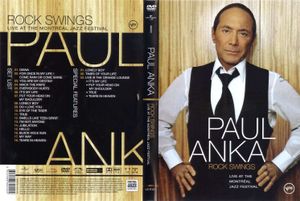 Paul Anka Rock Swings Live At The Montréal Jazz Festival