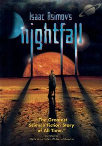Isaac Asimov's Nightfall