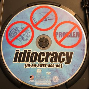 Idiocracy