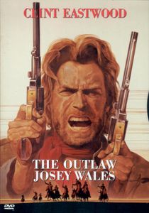 The Outlaw Josey Wales