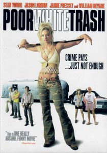 Poor White Trash