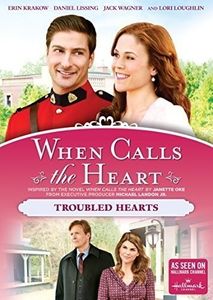 When Calls The Heart: Troubled Hearts