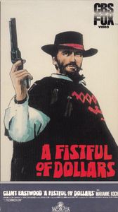 A Fistful Of Dollars