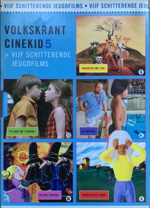 Volkskrant Cinekid 5 (Vijf Schitterende Jeugdfilms)
