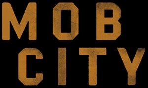 Mob City