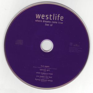 Westlife : Where Dreams Come True