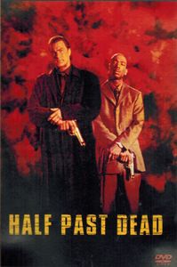 Half Past Dead