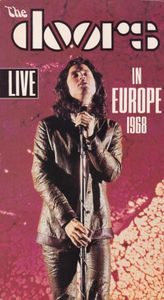 The Doors: Live In Europe 1968