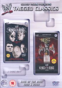 WWE Tagged Classics: King Of The Ring 1999 & 2000