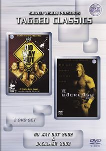 WWE Tagged Classics: No Way Out & Backlash 2002