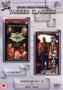 WWE Tagged Classics: WrestleMania XV & Hell Yeah