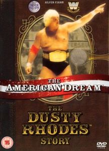 The American Dream: The Dusty Rhodes Story