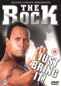 The Rock: Just Bring It!