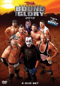 TNA Bound For Glory 2012