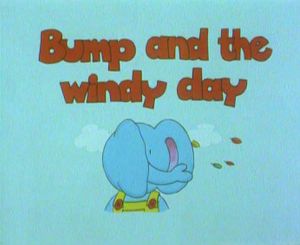 Bump and the Windy Day