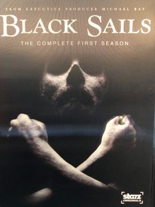 Black Sails: The Complete First Season
