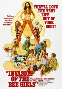 Invasion Of The Bee Girls
