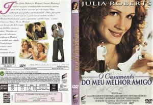 O Casamento Do Meu Melhor Amigo