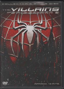 The Villains Of Spider-Man 3 (Collector's Bonus Disc)