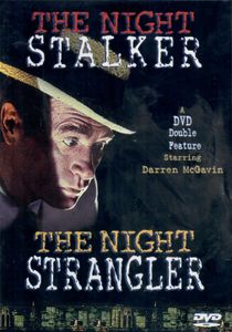 The Night Stalker / The Night Strangler