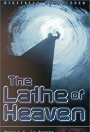 The Lathe Of Heaven