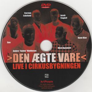 Den ægte vare: Live i Cirkusbygningen