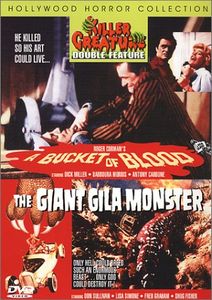 A Bucket of Blood / The Giant Gila Monster