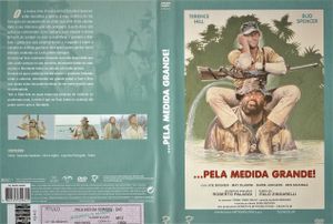 ...Pela Medida Grande!