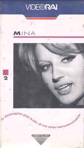 Mina - Le Immagini Più Belle Di Un Mito Intramontabile - Vol. 2