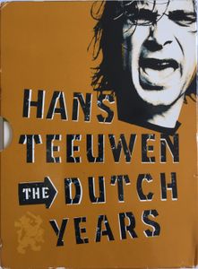 Hans Teeuwen: The Dutch Years